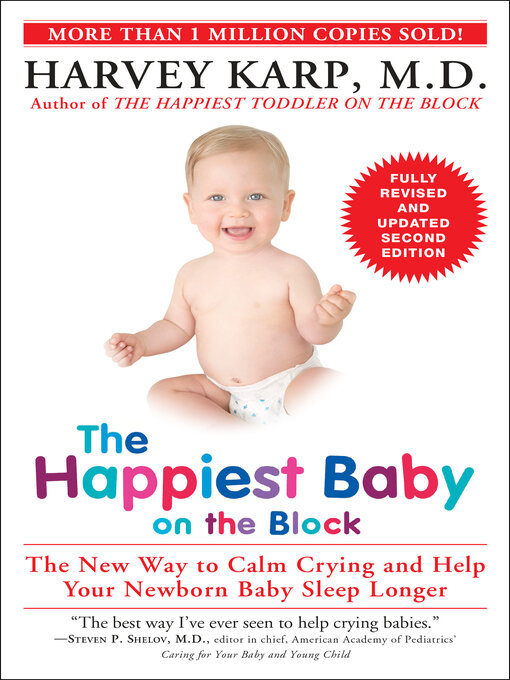 Title details for The Happiest Baby on the Block by Harvey Karp, M.D. - Available